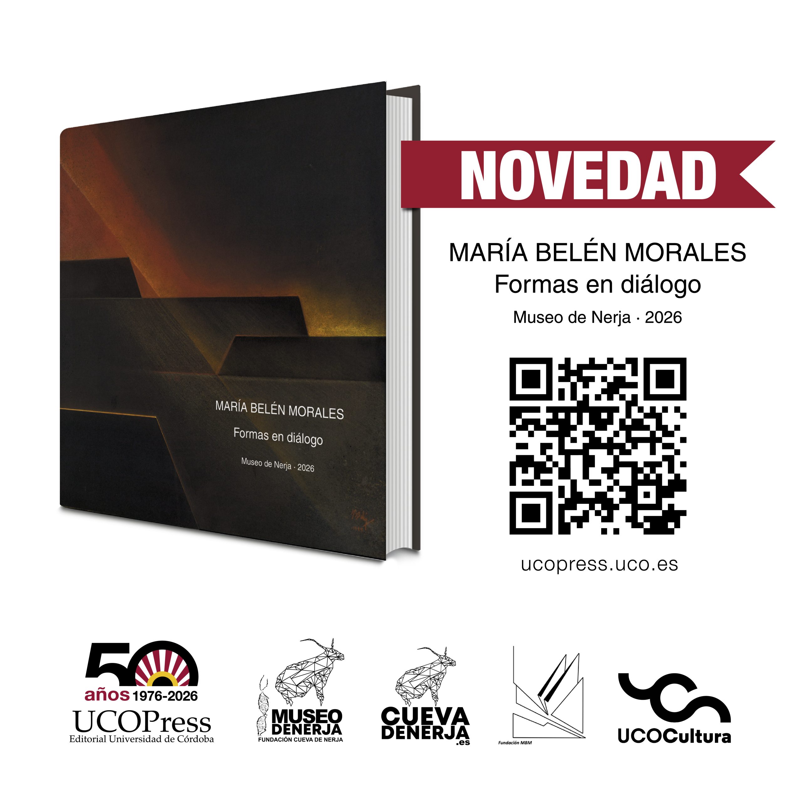 You are currently viewing Novedad UCOPress-UCOCultura: Catálogo exposición «María Belén Morales: formas en diálogo»