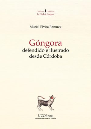 Góngora defendido e ilustrado desde Córdoba