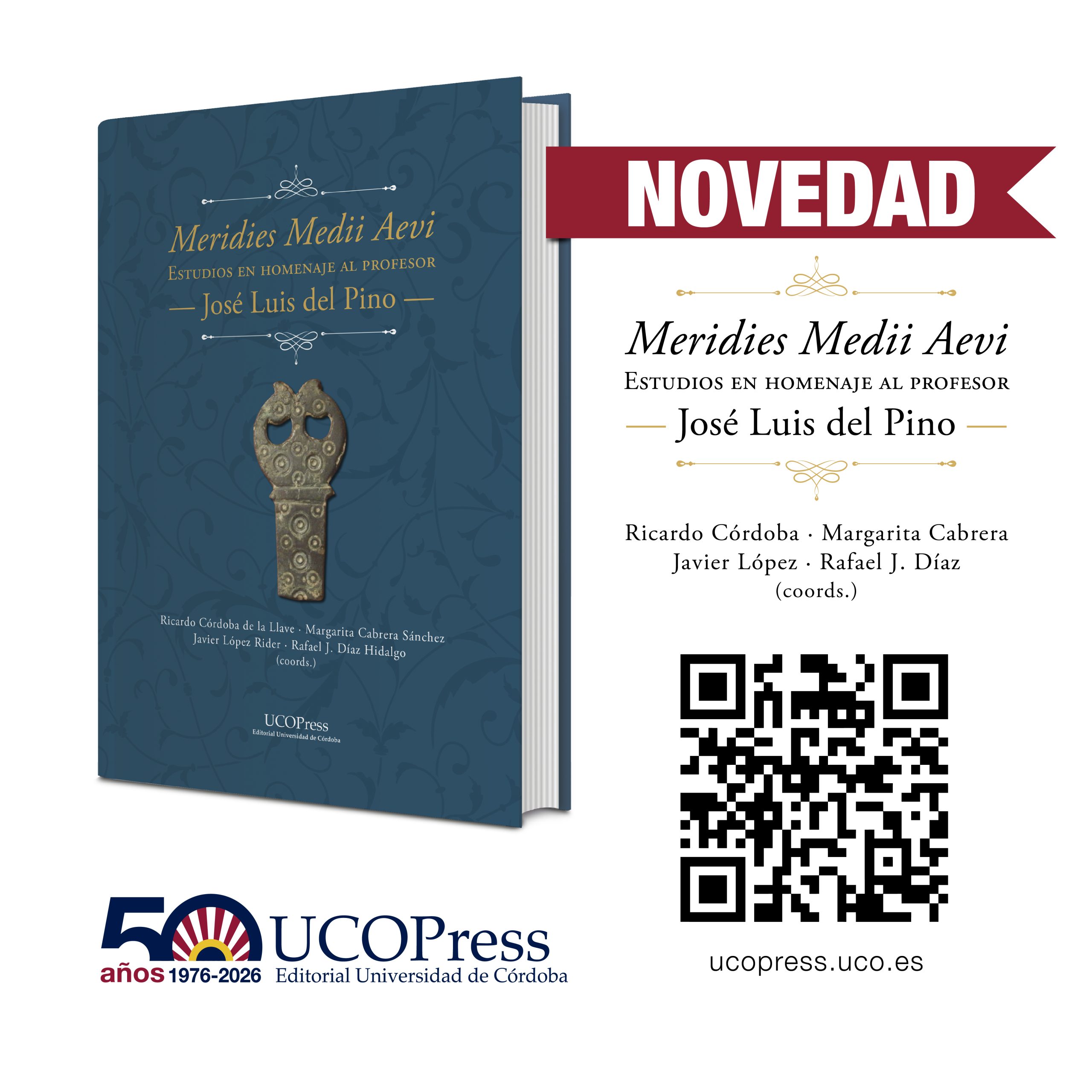 You are currently viewing Novedad UCOPress: «Meridies Medii Aevi. Estudios en homenaje al profesor José Luis del Pino»