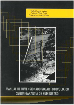 Manual de dimensionado solar fotovoltaico según garantía de suministro